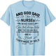 And God Said Let There Be Nurses Who Have Ears T-Shirt - T-Shirt | Light Blue