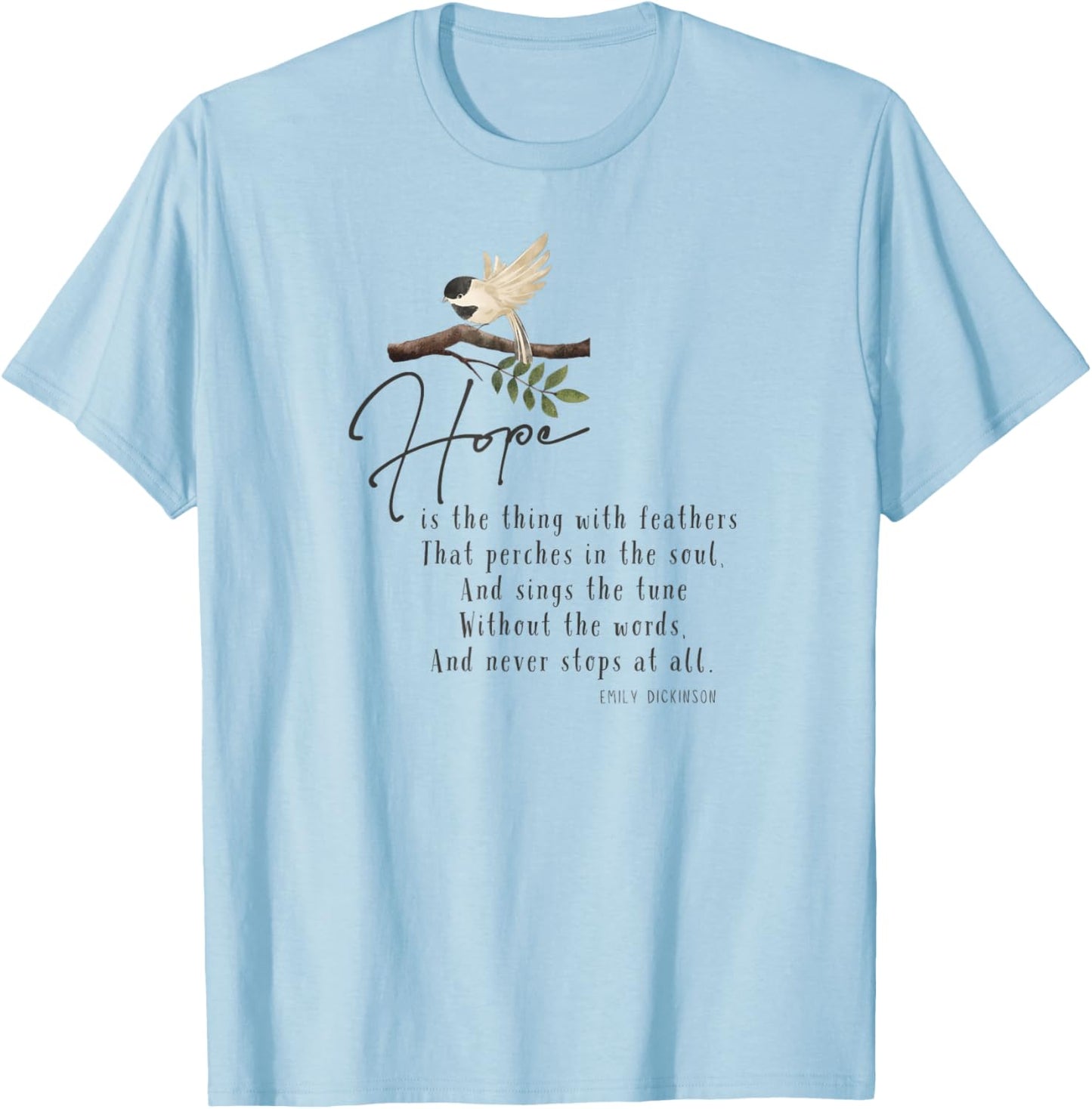 Emily Dickinson Hope is The Thing With Feathers Bird Poetry T-Shirt - T-Shirt | Light Blue