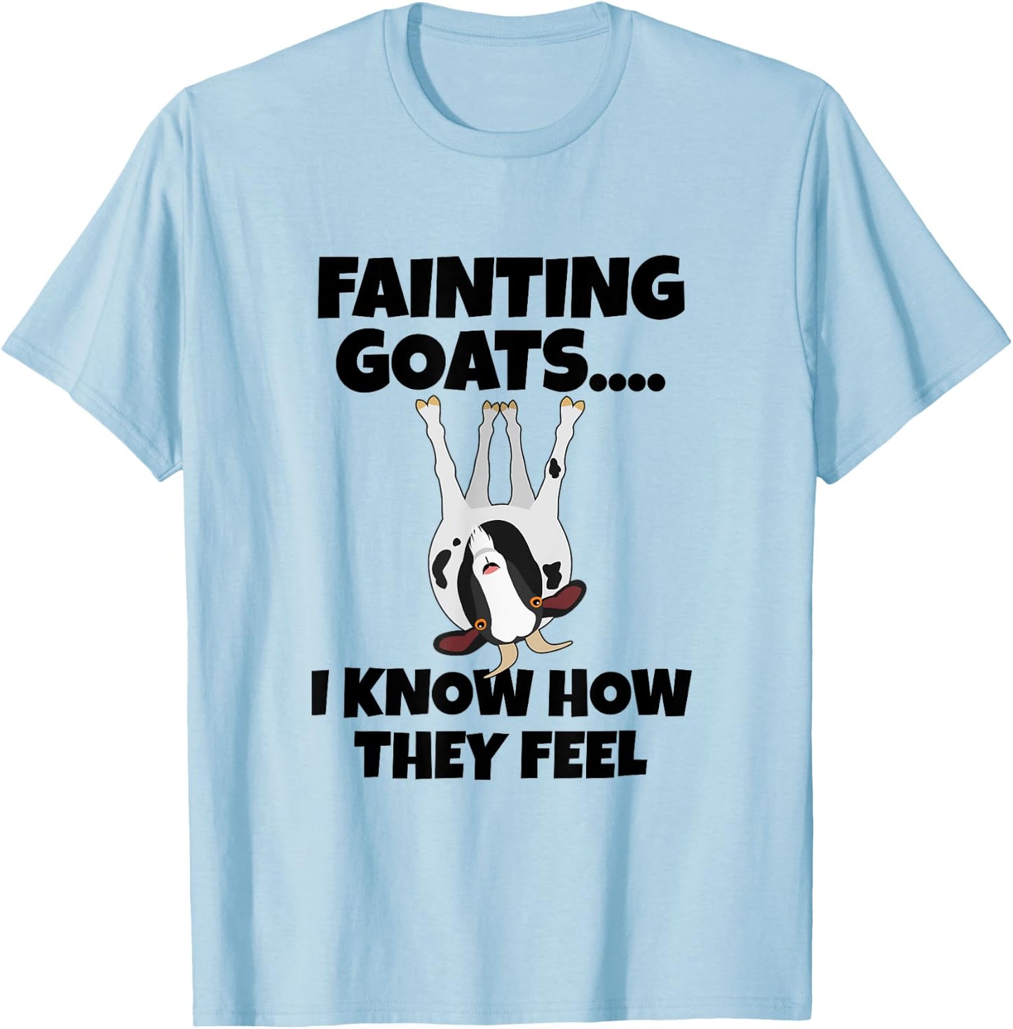 Goat Lovers Apparel | Farm Meme Pun Funny Fainting Goats T-Shirt - T-Shirt | Light Blue