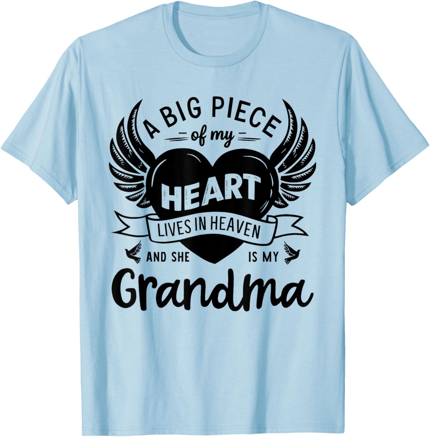 My Heart Lives In Heaven She Is My Grandma Guardian Angel T-Shirt - T-Shirt | Light Blue
