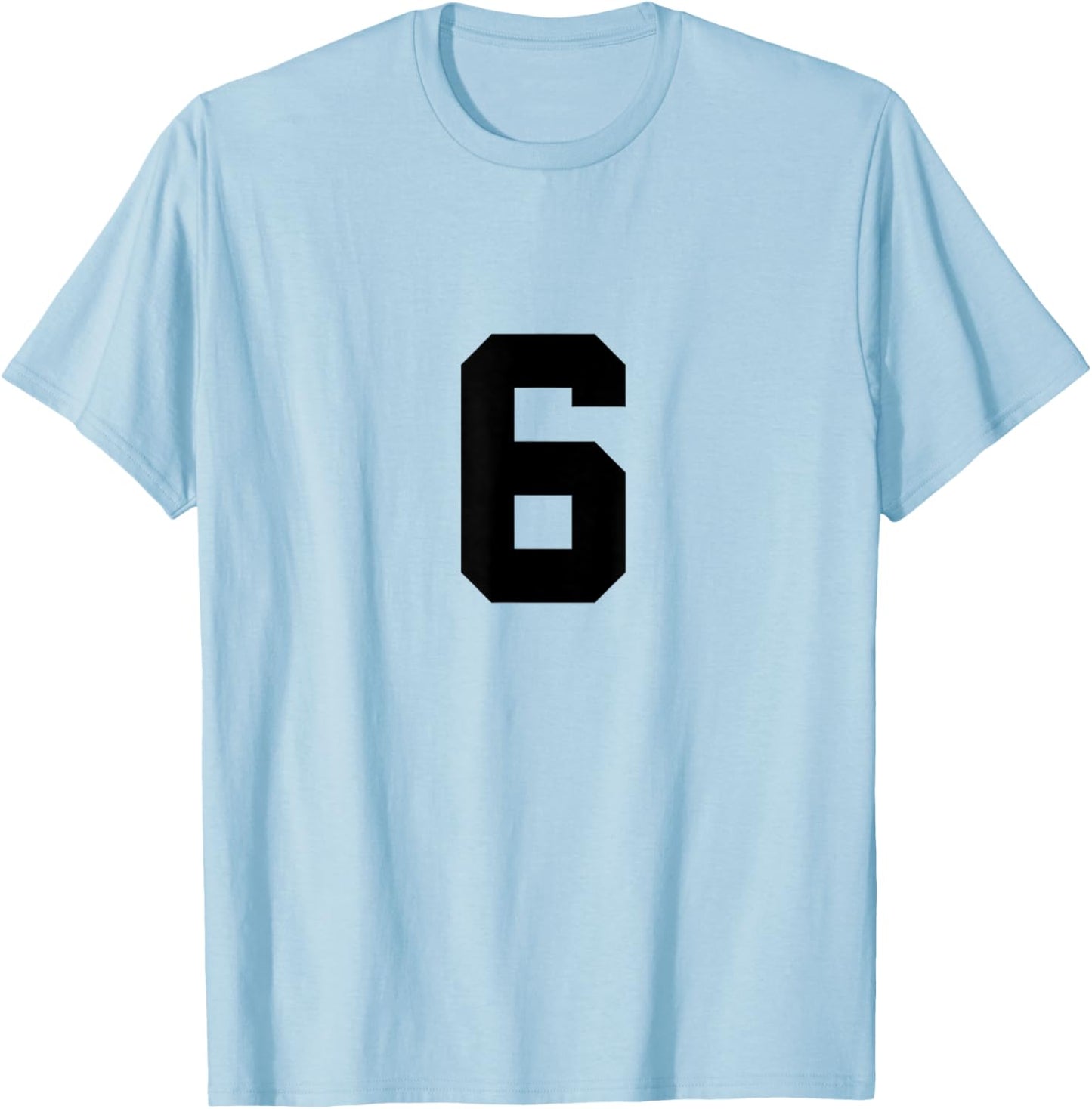 Number 6 (on Front/Back) Sports Team Jersey Number T-Shirt - T-Shirt | Light Blue