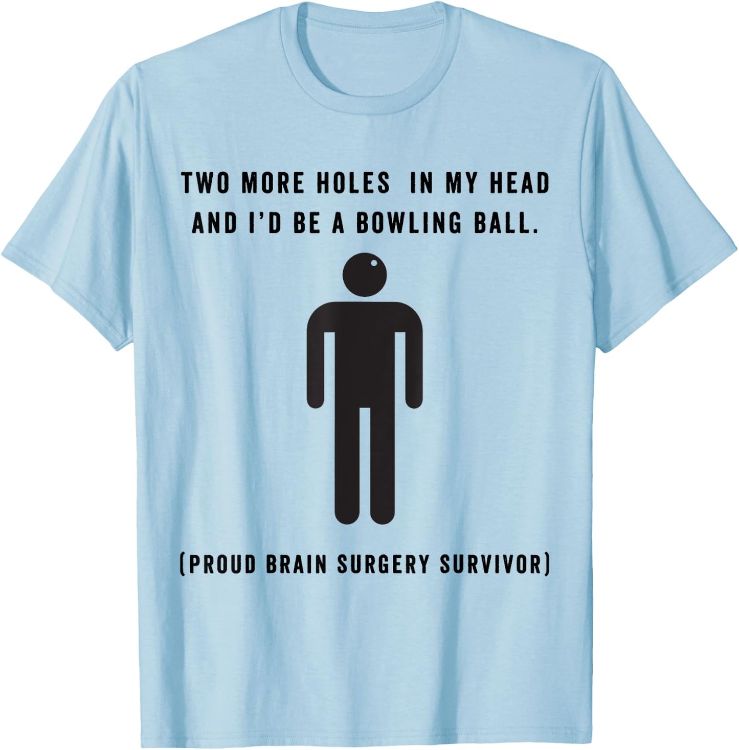 Funny Brain Tumor Awareness T Shirt Grey Matters Cancer T-Shirt - T-Shirt | Light Blue