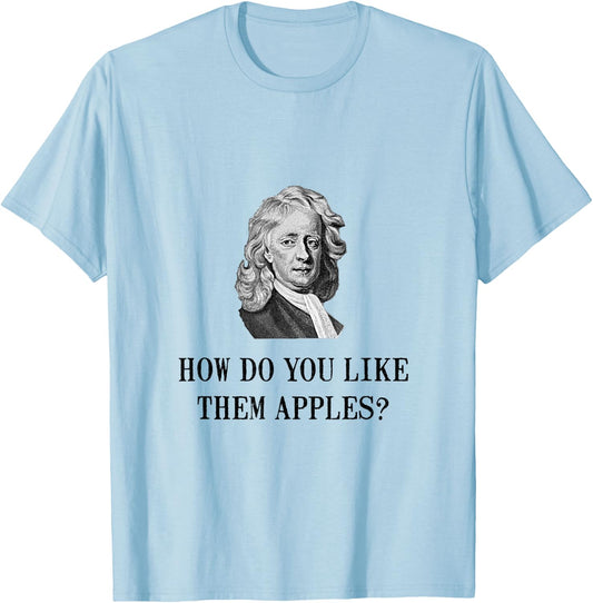 Sir Isaac Newton Apple Funny Nerd T-Shirt - T-Shirt | Light Blue
