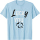 Lucky You St Patricks Day Green Irish Shamrock Gift Shirt T-Shirt - T-Shirt | Light Blue