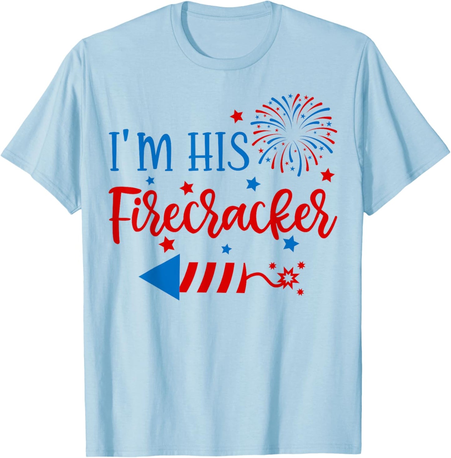 I'm His Firecracker 4th Of July His Her Matching Couple T-Shirt - T-Shirt | Light Blue