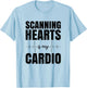 Funny Cardiac Sonographer - Scanning Hearts T-Shirt - T-Shirt | Light Blue