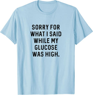 Funny Type 1 Type 2 Diabetes Diabetic High Glucose T-Shirt - T-Shirt | Light Blue