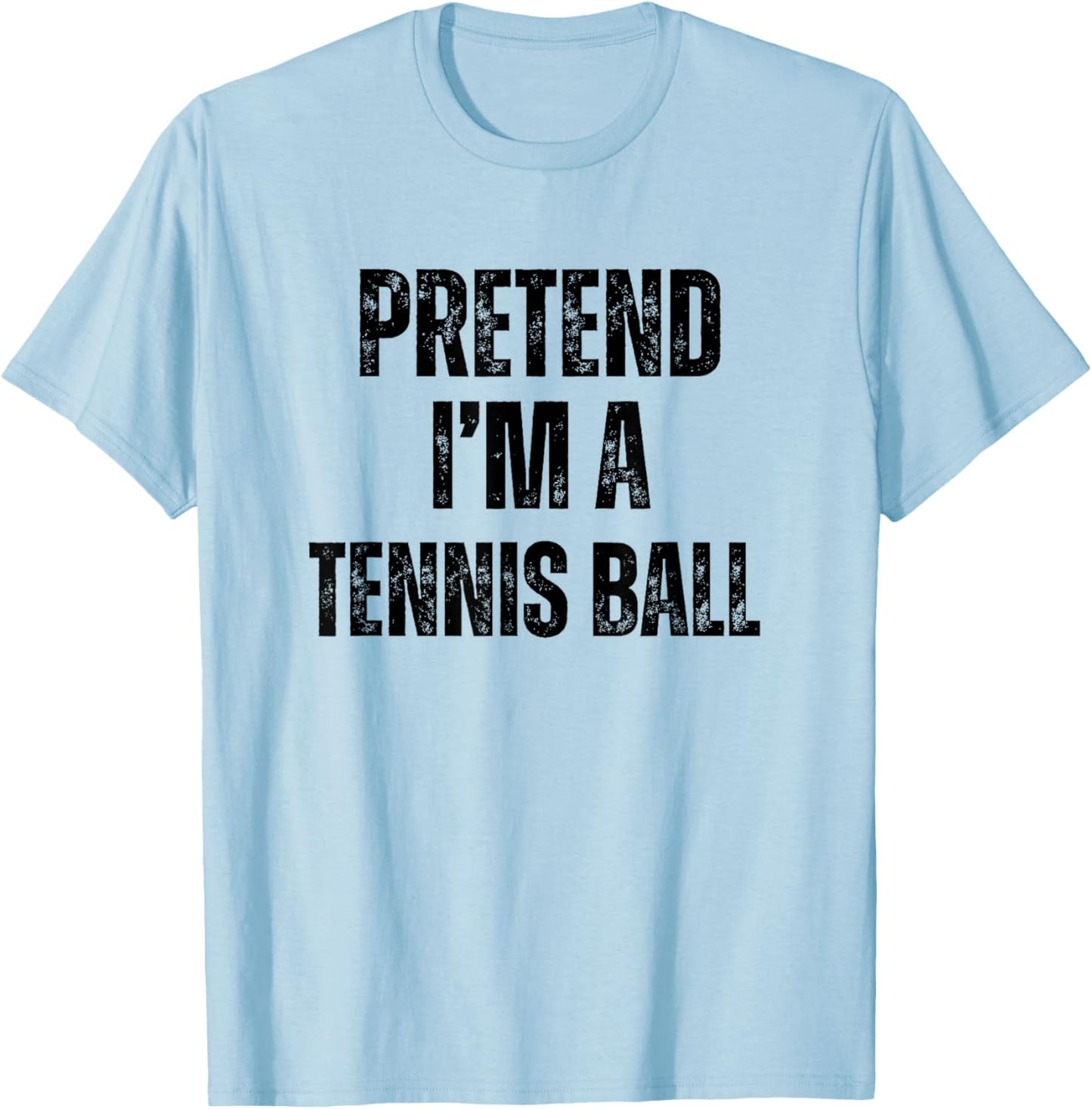 Pretend I'm A Tennis Ball Funny Halloween Easy Costume T-Shirt - T-Shirt | Light Blue
