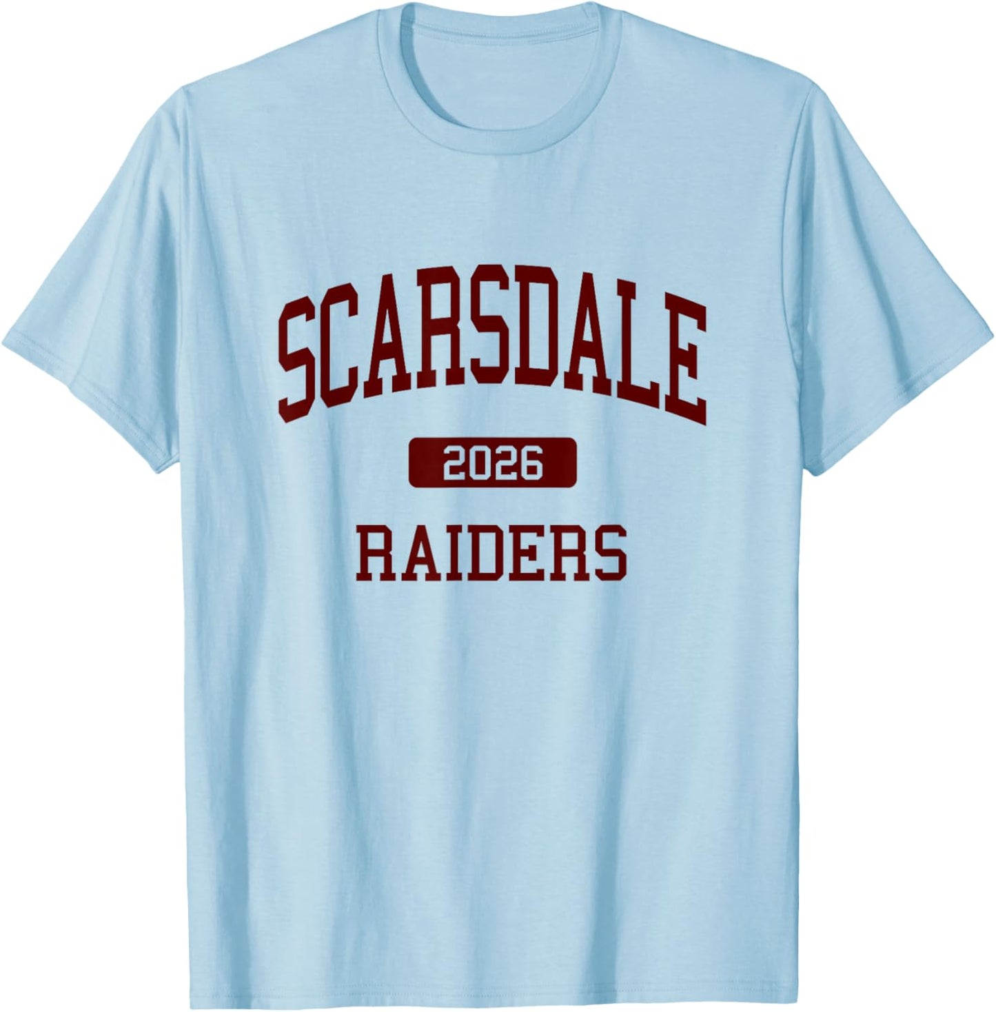 Scarsdale High School Class of 2026 Scarsdale NY T-Shirt - T-Shirt | Light Blue