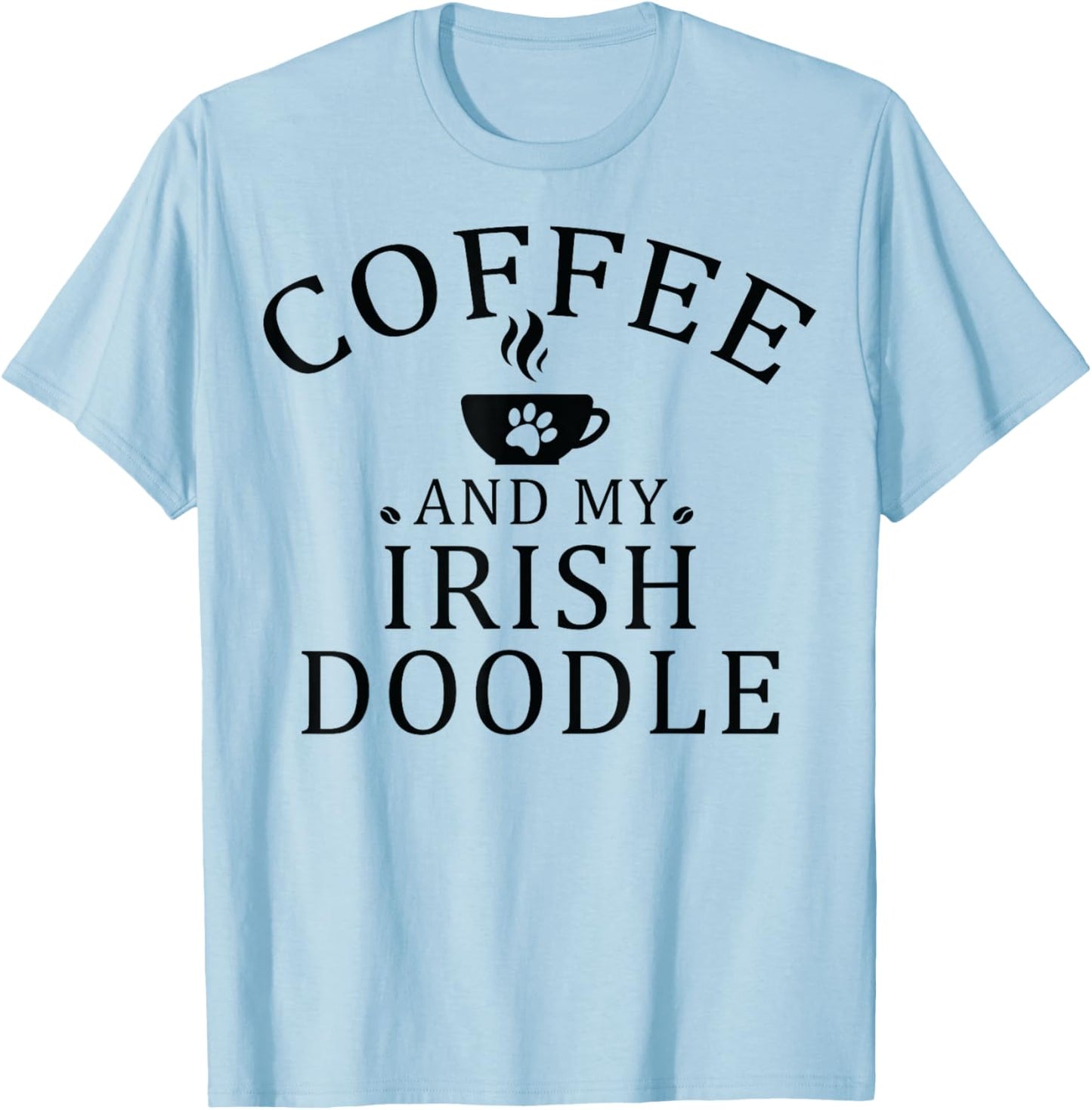 Irish Doodle Dog And Coffee T-Shirt - T-Shirt | Light Blue
