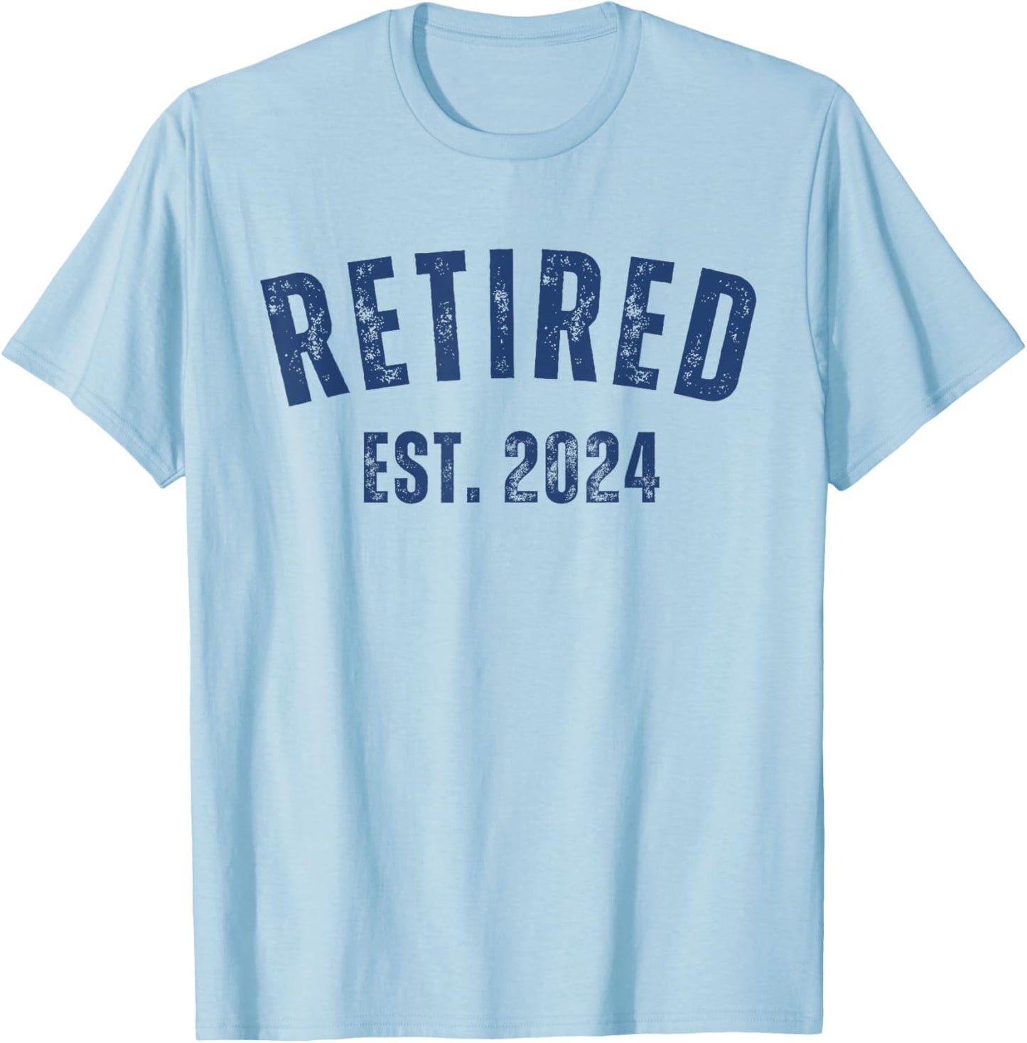 Retired Est. 2024 Vintage Retirement T-Shirt - T-Shirt | Light Blue