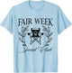 Fair Week Social Club Funny State Fair County Fair Carnival T-Shirt - T-Shirt | Light Blue