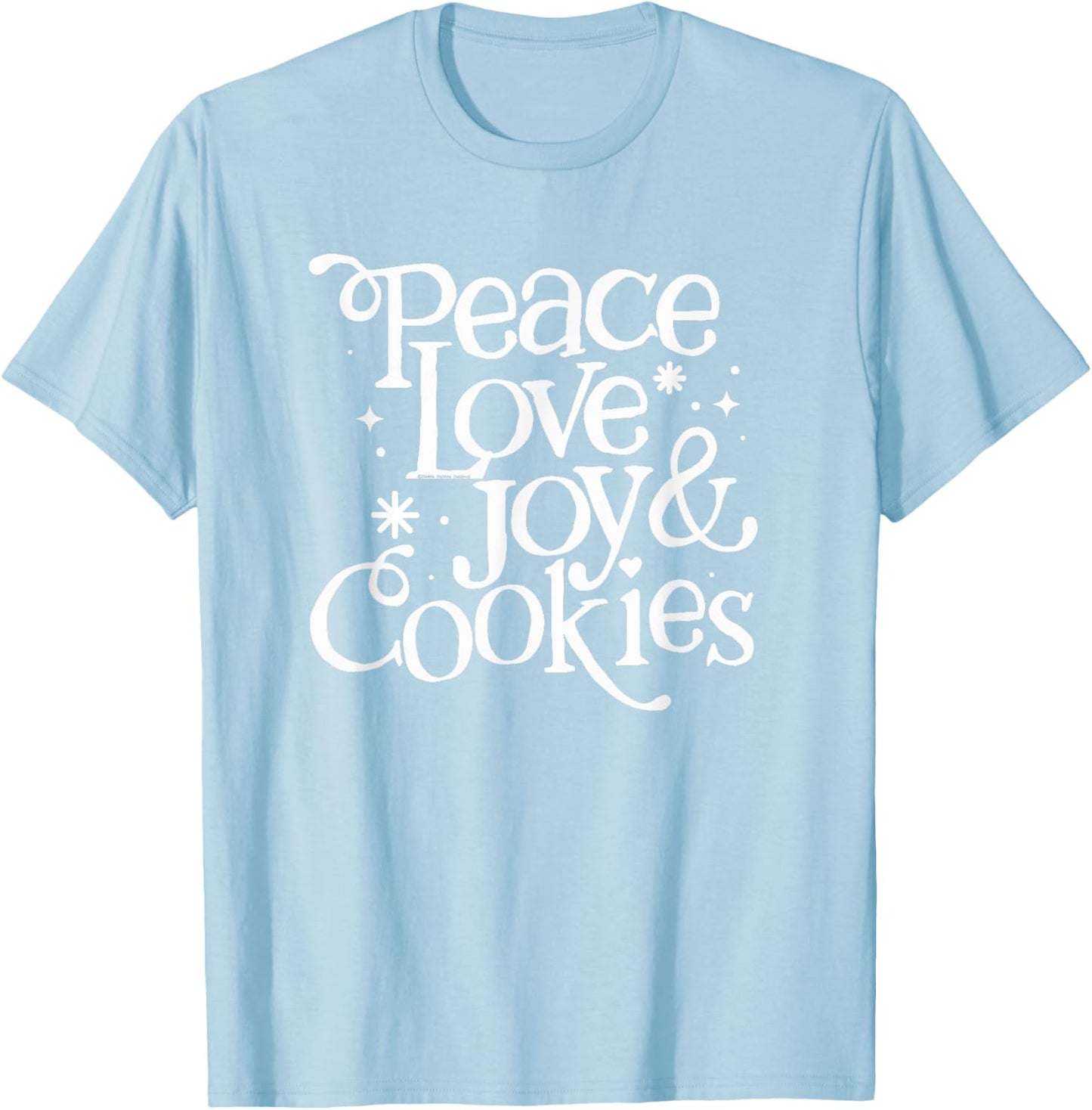 Peace Love Joy and Cookies Christmas T-Shirt - T-Shirt | Light Blue