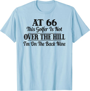 Funny 66th Birthday Gift This Golfer Is Not Over The Hill T-Shirt - T-Shirt | Light Blue