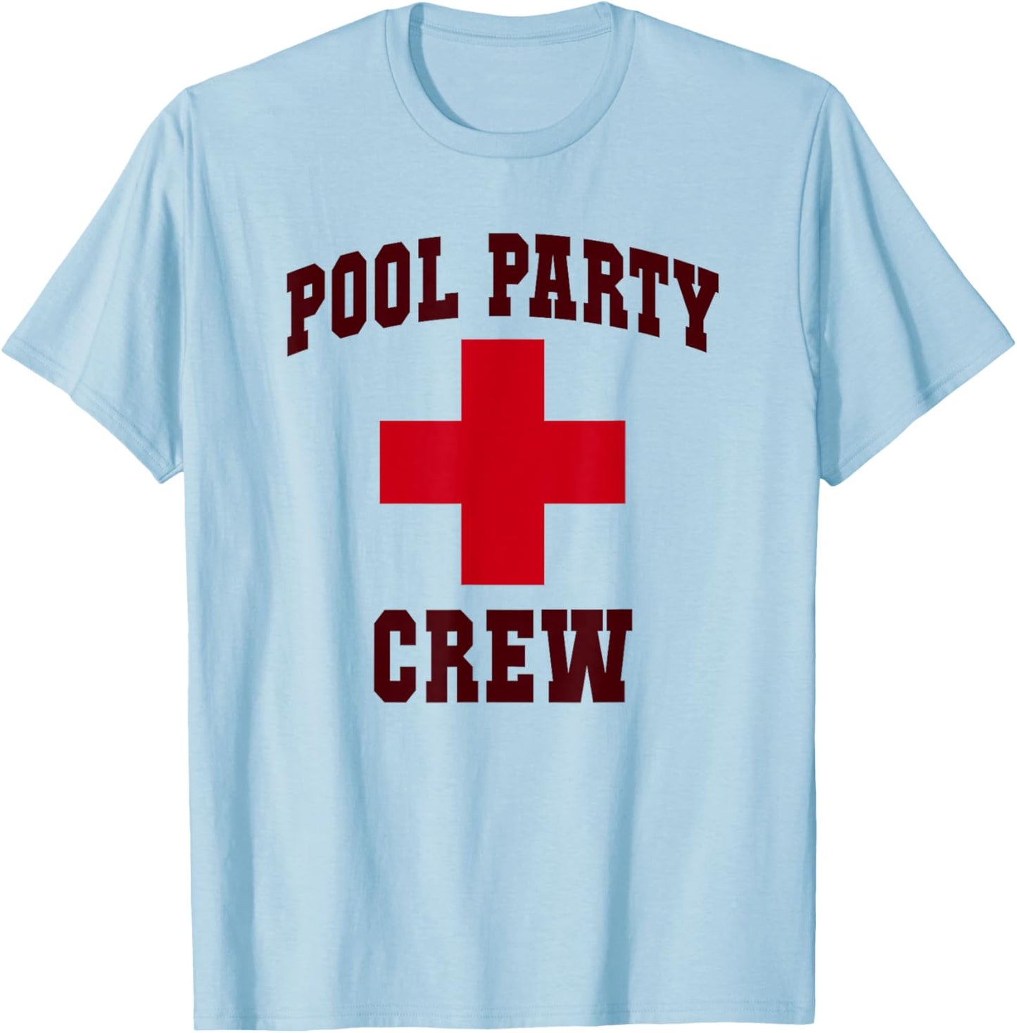Funny POOL PARTY CREW Girl Camp Lifeguards Swim Trip T-Shirt - T-Shirt | Light Blue