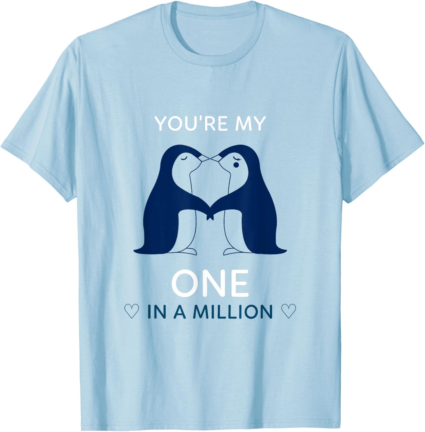 Romantic Penguin Cool you're my one animal love gift T-Shirt - T-Shirt | Light Blue