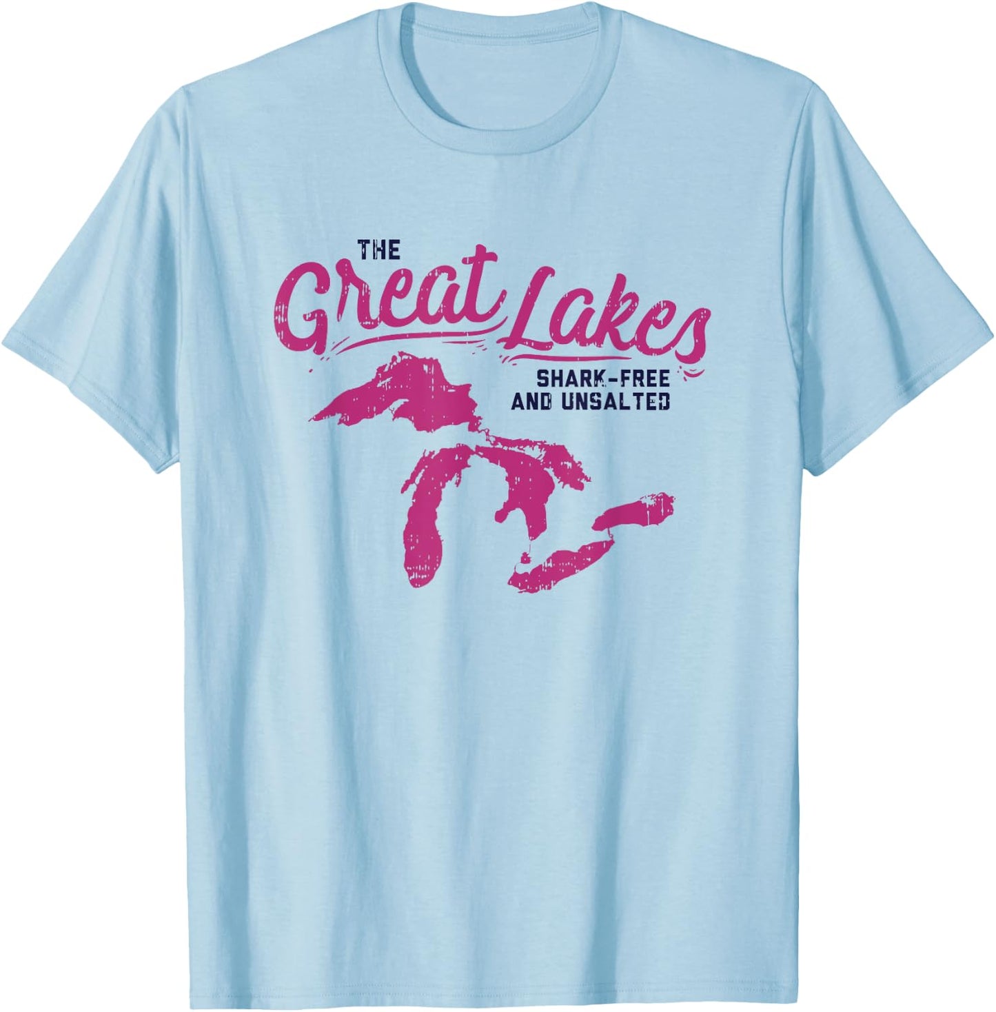 Great Lakes Shark Free & Unsalted Summer Vacation Women Girls Kids T-Shirt - T-Shirt | Light Blue
