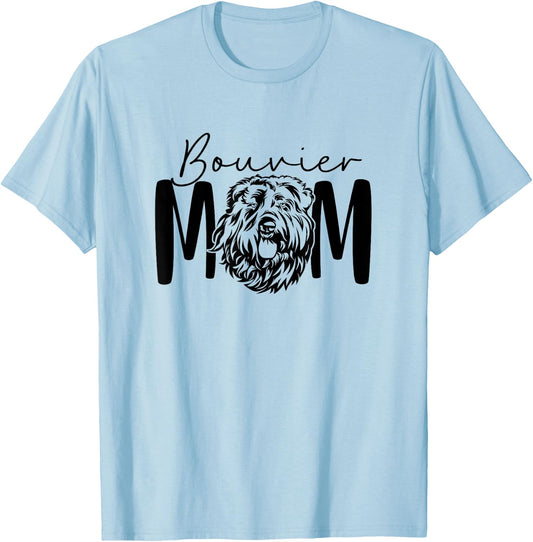 Bouvier Mom Gift Bouvier Des Flandres Lover Dog Lady T-Shirt - T-Shirt | Light Blue