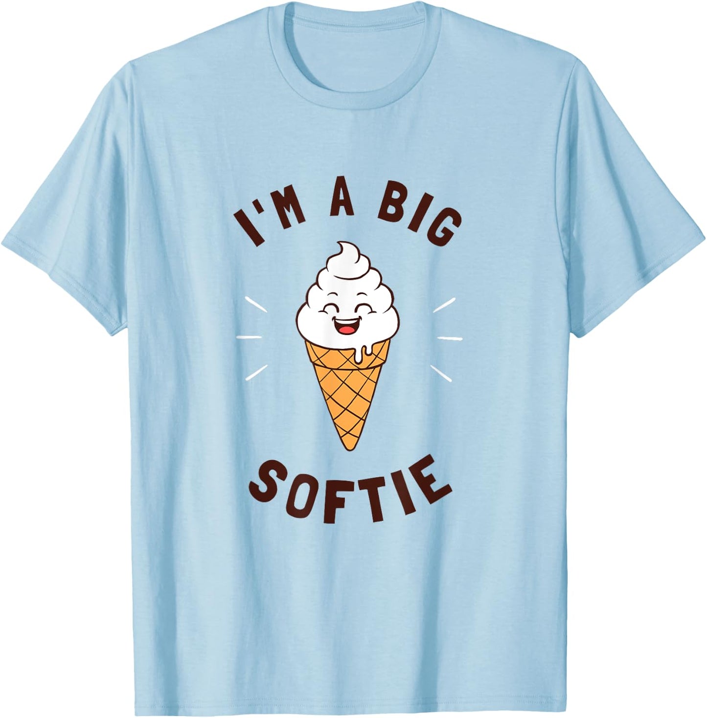 I'm A Big Softie Ice Cream Softy Funny Word Game T-Shirt - T-Shirt | Light Blue
