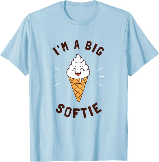 I'm A Big Softie Ice Cream Softy Funny Word Game T-Shirt - T-Shirt | Light Blue