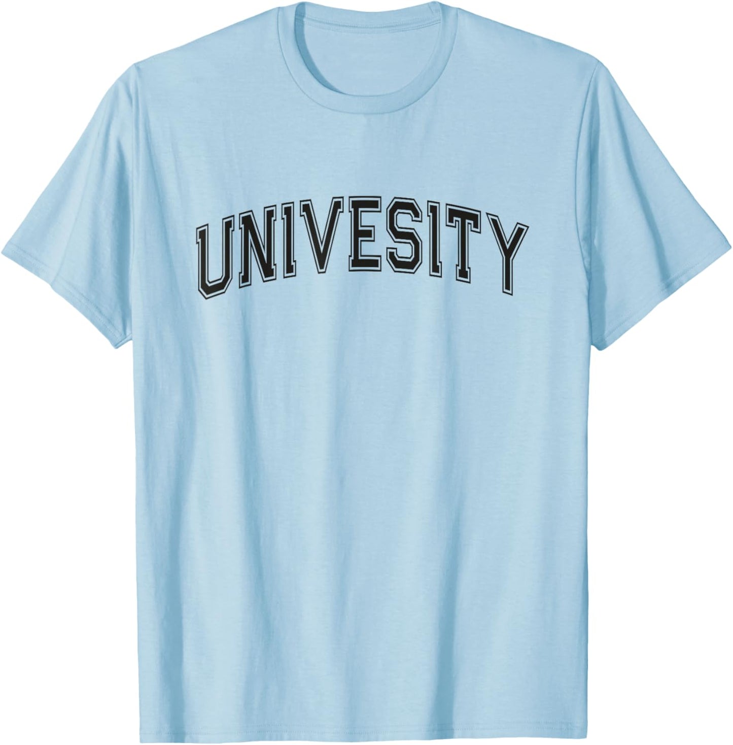 Silly UNIVERSITY Misspelled Univesity College Education Gag T-Shirt - T-Shirt | Light Blue