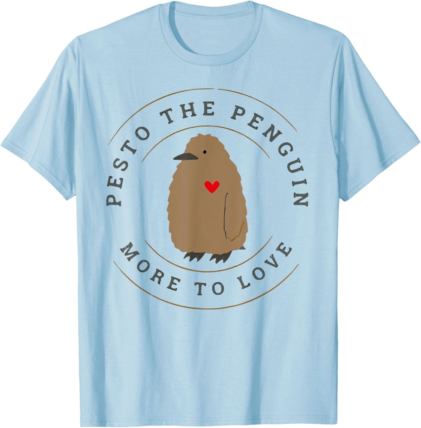 Pesto The Penguin More To Love T-Shirt - T-Shirt | Light Blue