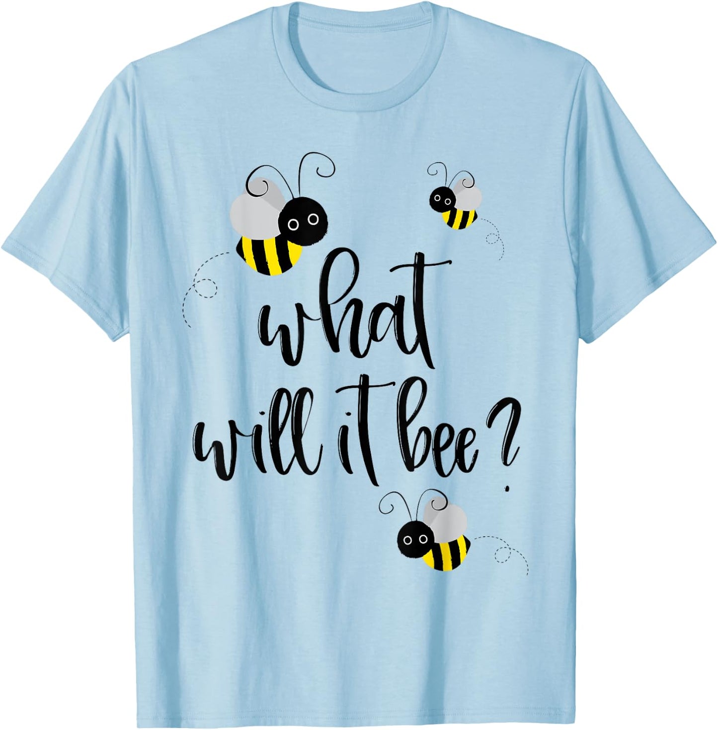 What Will It Bee Shirt Gender Reveal He or She Boy Girl T-Shirt - T-Shirt | Light Blue