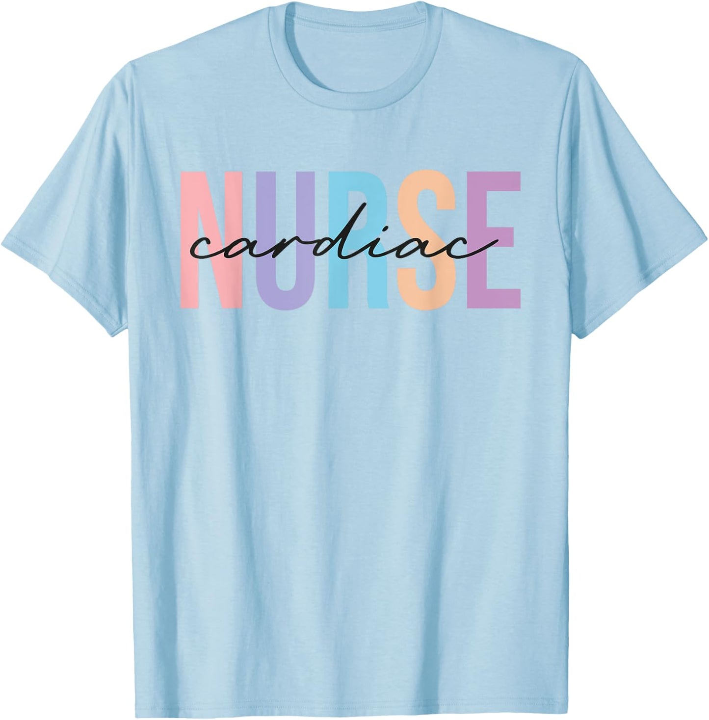 Cardiac Nurse Cardiology Nurse Appreciation nursing T-Shirt - T-Shirt | Light Blue