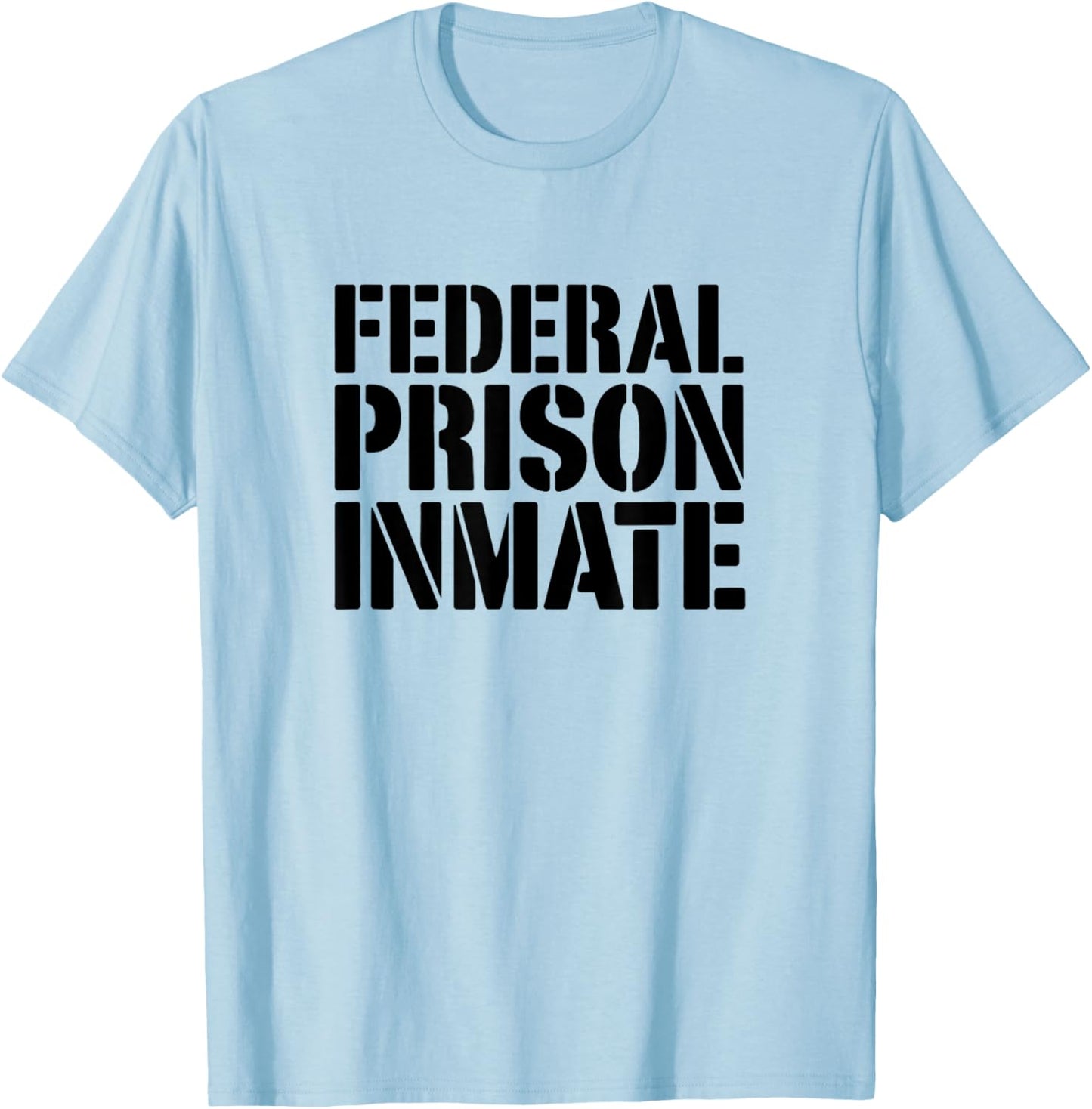 Federal Prison Jail Inmate Uniform Number Funny Halloween T-Shirt - T-Shirt | Light Blue