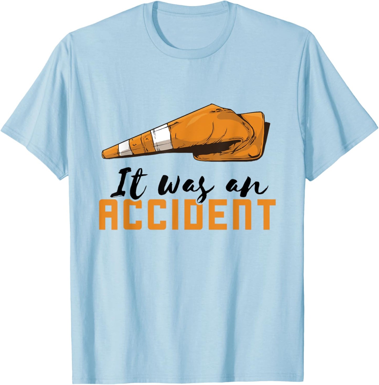 It Was An Accident Traffic Cone Costume Traffic Cone T-Shirt - T-Shirt | Light Blue