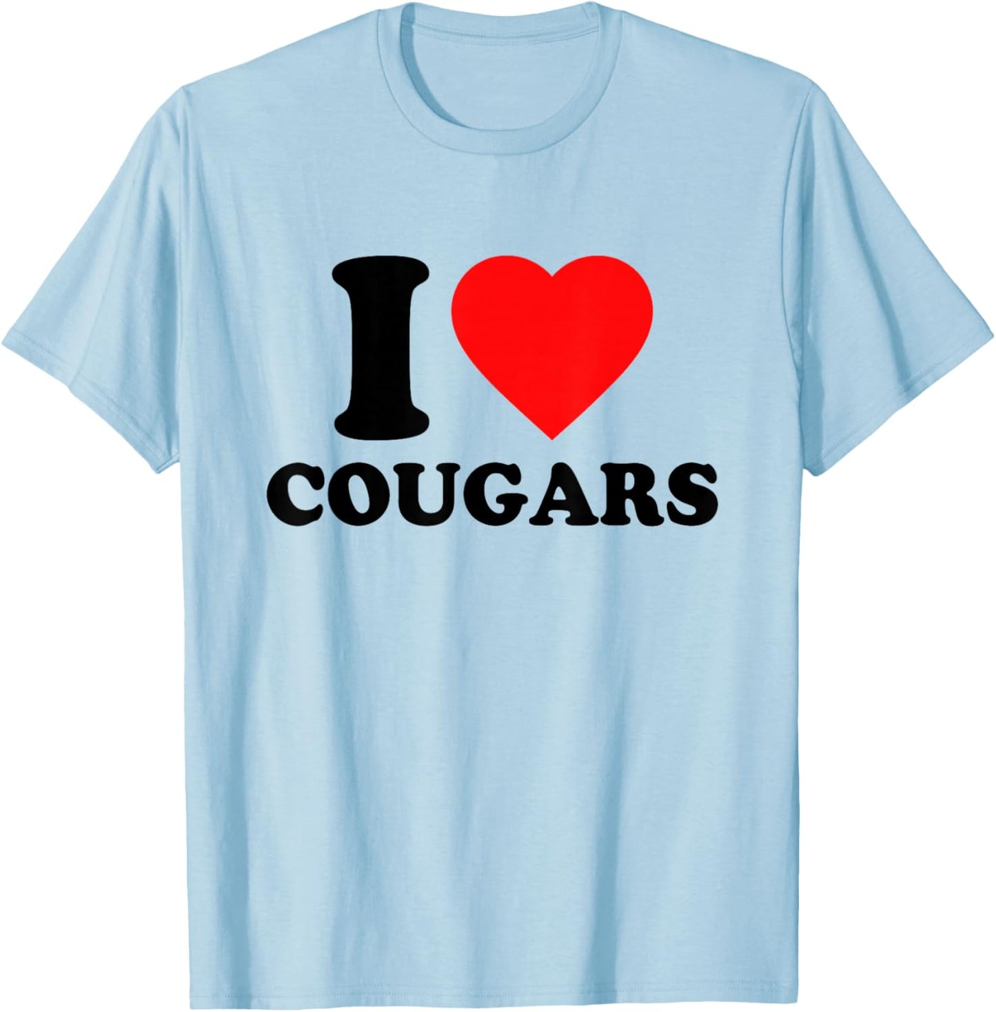 I Love Cougars Shirt - I Heart Cougars , white, S T-Shirt - T-Shirt | Light Blue
