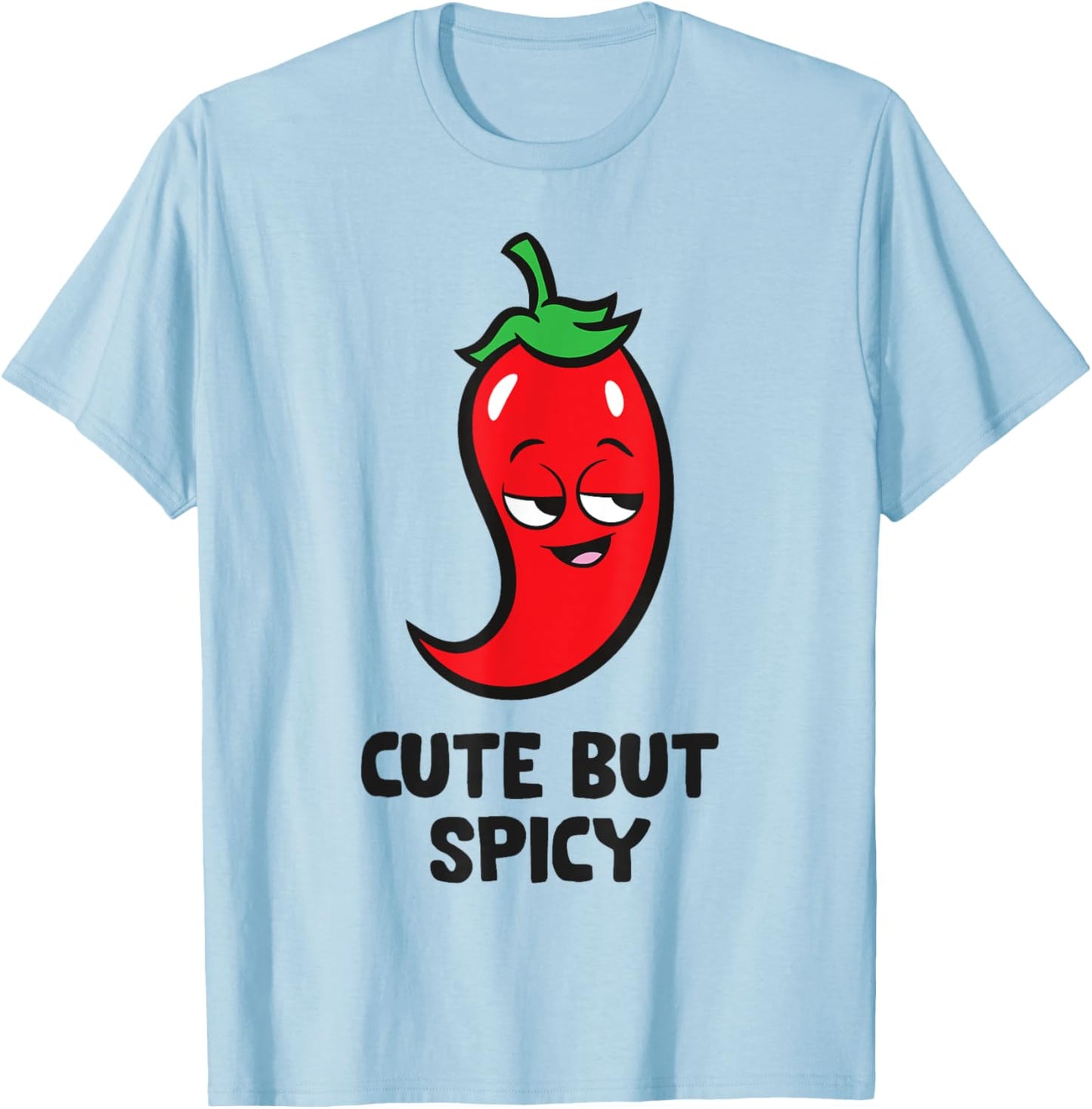 Cute But Spicy Cute Red Chili T-Shirt - T-Shirt | Light Blue