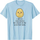 Affirmation Cute Veg Encouragement Funny Positive Potato T-Shirt - T-Shirt | Light Blue