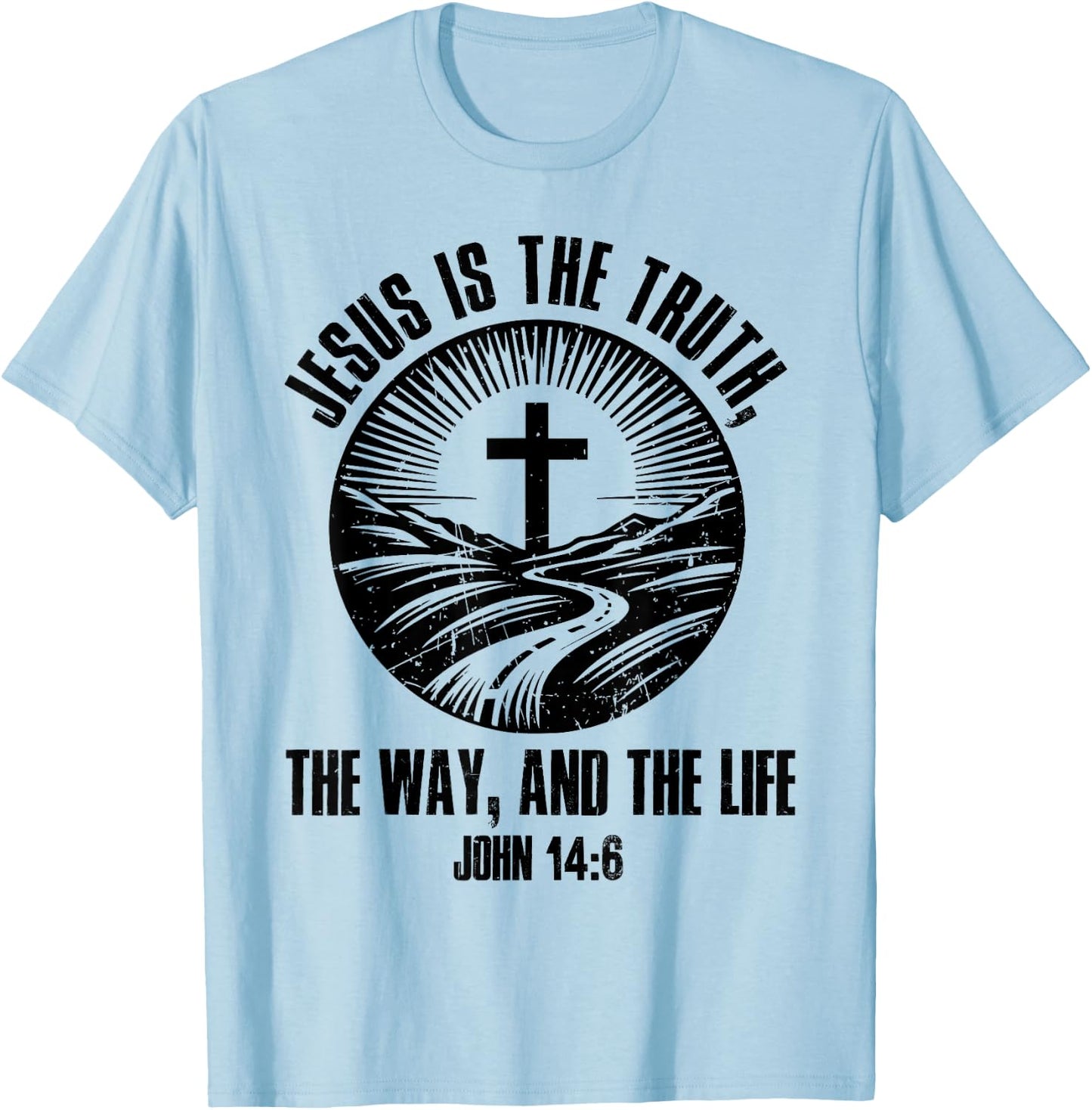 Jesus The Way Truth Life John 14:6 Christian Bible Verse T-Shirt - T-Shirt | Light Blue