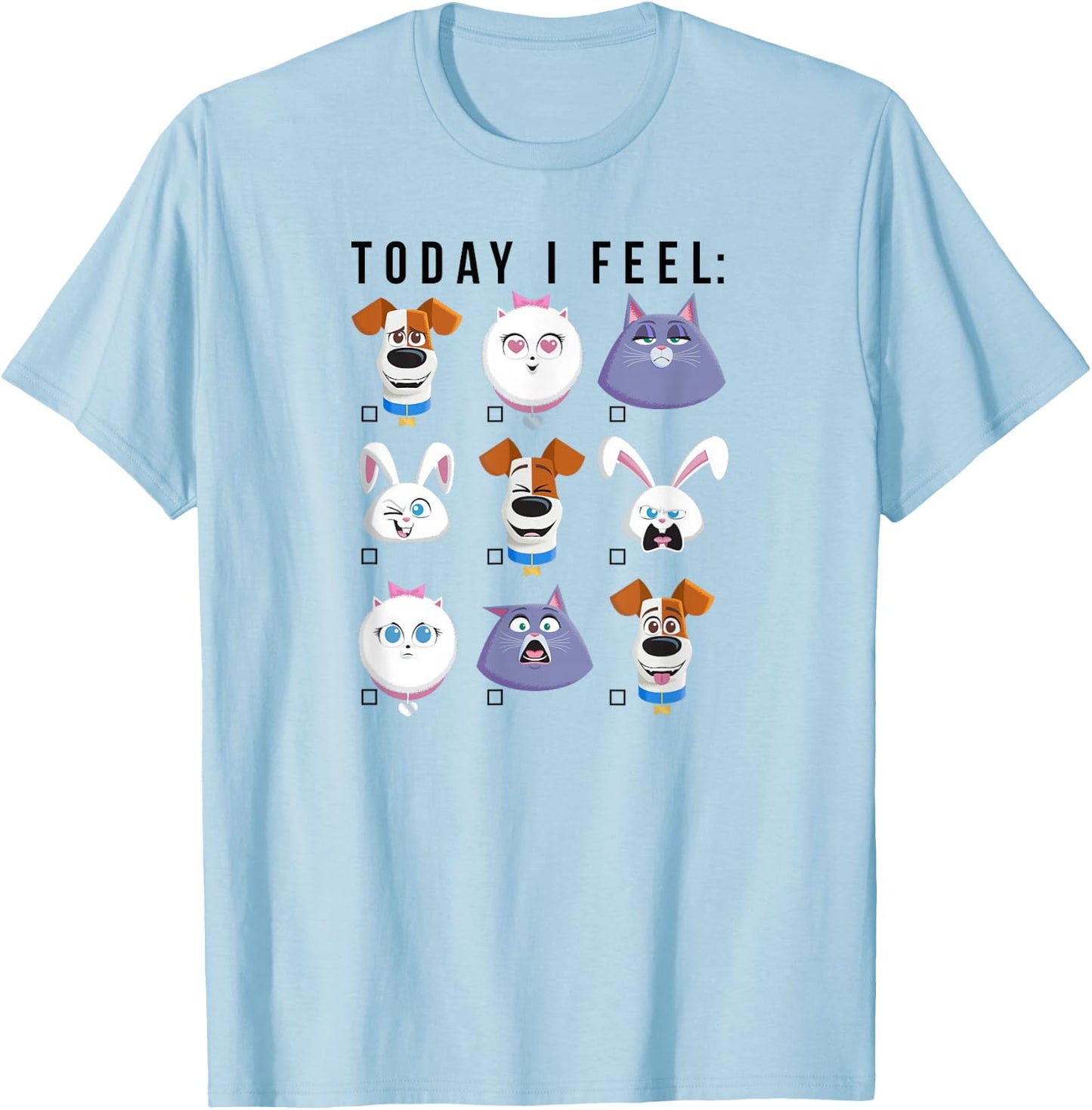 Pets 2 Heute fühlen ich T-Shirt - T-Shirt | Light Blue