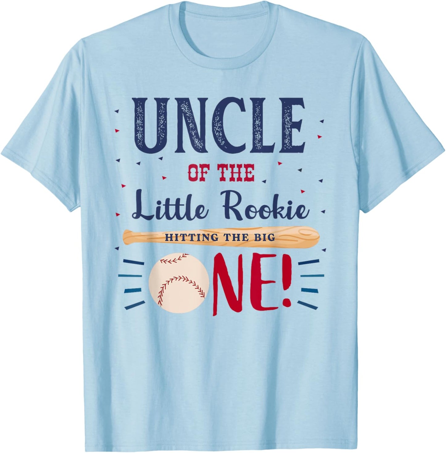 Uncle First Birthday Little Rookie Baseball The Big One T-Shirt - T-Shirt | Light Blue