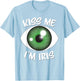 Kiss Me I'm Iris - St Patricks Day Green Eyeball T-Shirt - T-Shirt | Light Blue