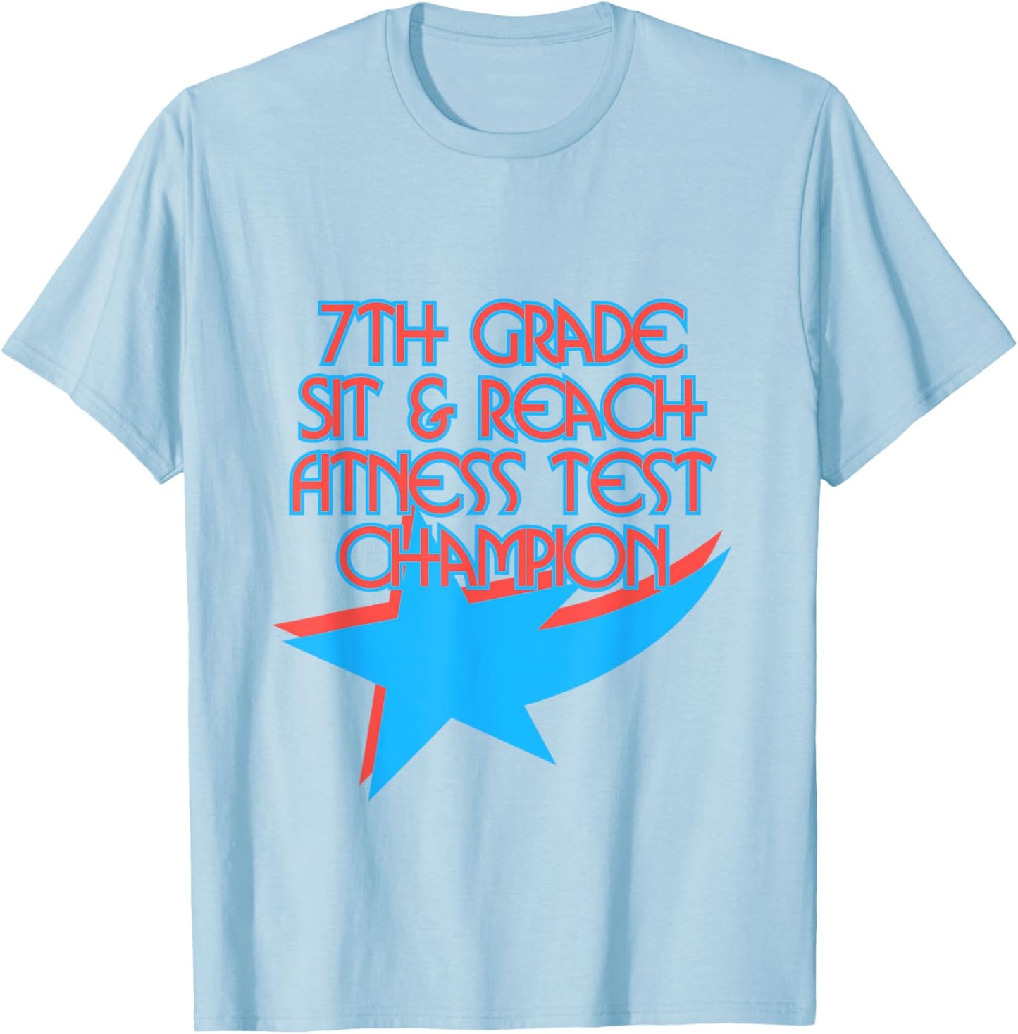 Retro Sit and Reach Fitness Test Champion 90s Nostalgia T-Shirt - T-Shirt | Light Blue