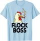 Funny White Smoking Chicken Shirt Flock Boss Women T-Shirt - T-Shirt | Light Blue