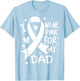 I Wear Pink For My Dad Cancer Awareness T-Shirt - T-Shirt | Light Blue