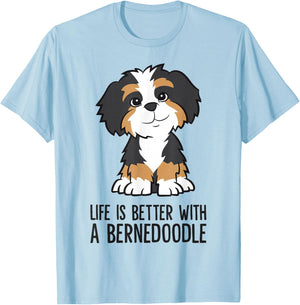 Life Is Better With A Bernedoodle T-Shirt - T-Shirt | Light Blue