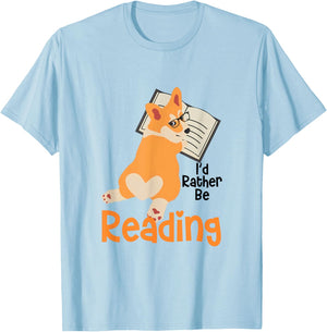 I'd Rather Be Reading Corgi Reading Book Lover Corgi Mom T-Shirt - T-Shirt | Light Blue