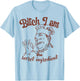 Bitch I Am the Secret Ingredient Funny Chef Cooking T-Shirt - T-Shirt | Light Blue