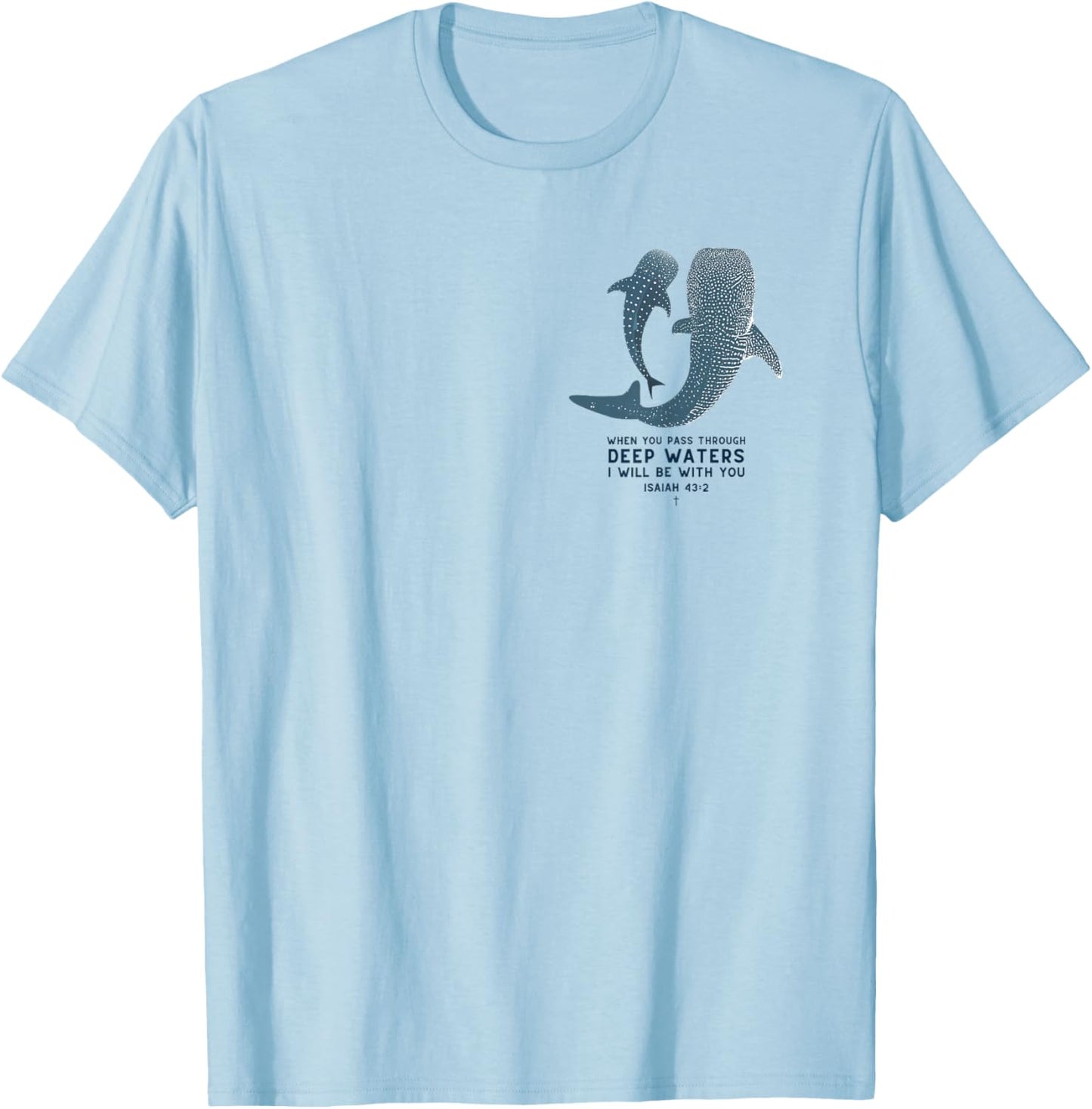 Christian Scripture Jesus Ocean Whale Shark (On Back) T-Shirt - T-Shirt | Light Blue