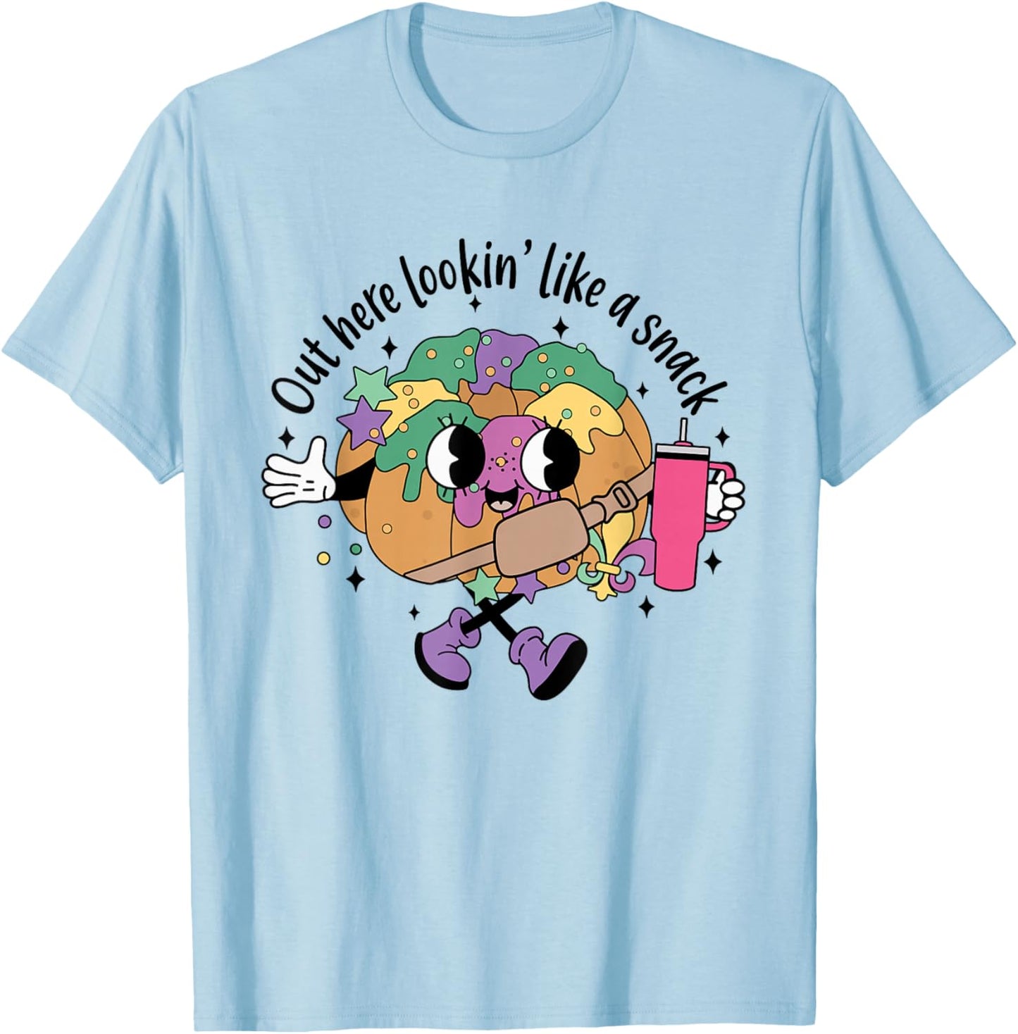 Out Here Looking Like A Snack Funny BouJee King Cake Tumbler T-Shirt - T-Shirt | Light Blue