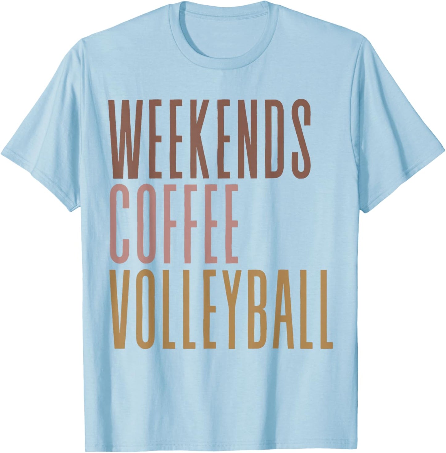 Weekend Coffee Volleyball T-Shirt - T-Shirt | Light Blue