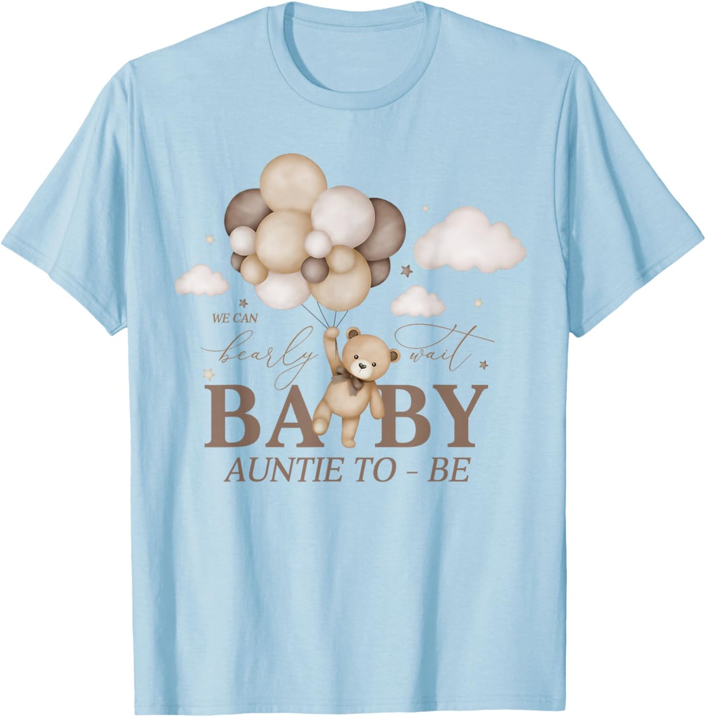 Auntie We Can Bearly Wait Baby Shower Bear Family Matching T-Shirt - T-Shirt | Light Blue