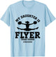 My Daughter Is Flyer Than Yours Cheer Mom Funny Cheerleading T-Shirt - T-Shirt | Light Blue
