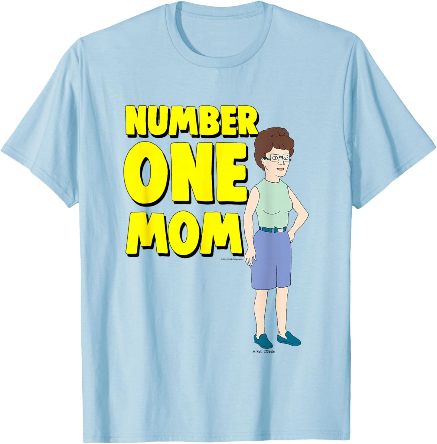 King of The Hill Mother's Day Number One Mom Peggy Big Logo T-Shirt - T-Shirt | Light Blue