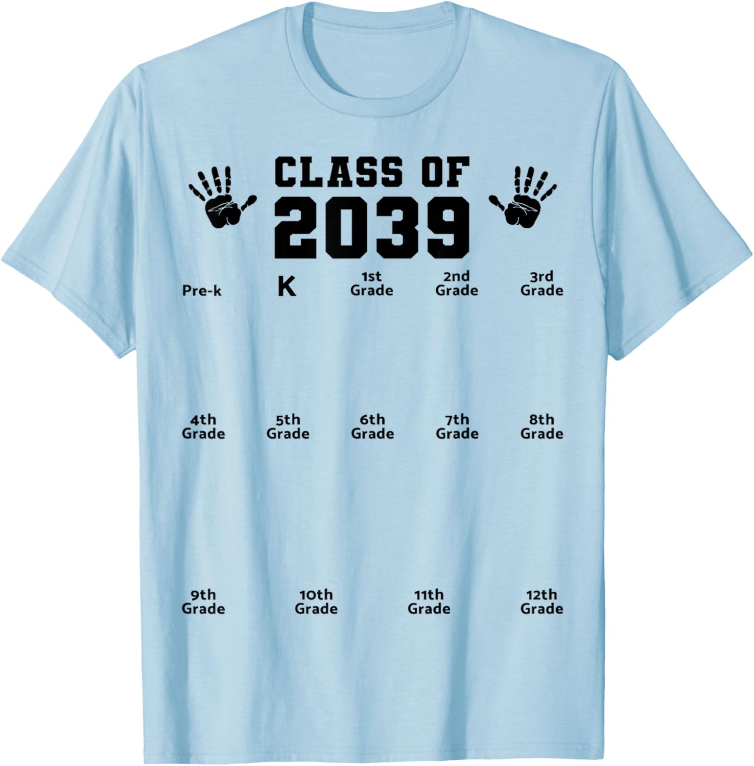 Class of 2039 Handprint Shirt Grow with Me Pre-k Graduation T-Shirt - T-Shirt | Light Blue